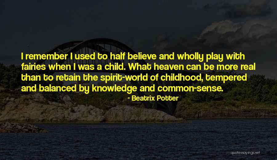 Real Common Sense Quotes By Beatrix Potter