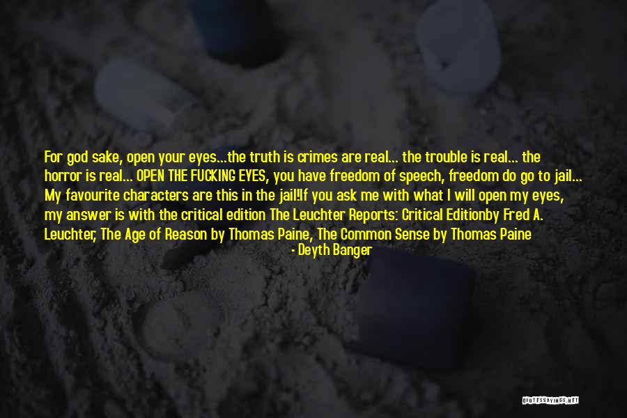 Real Common Sense Quotes By Deyth Banger