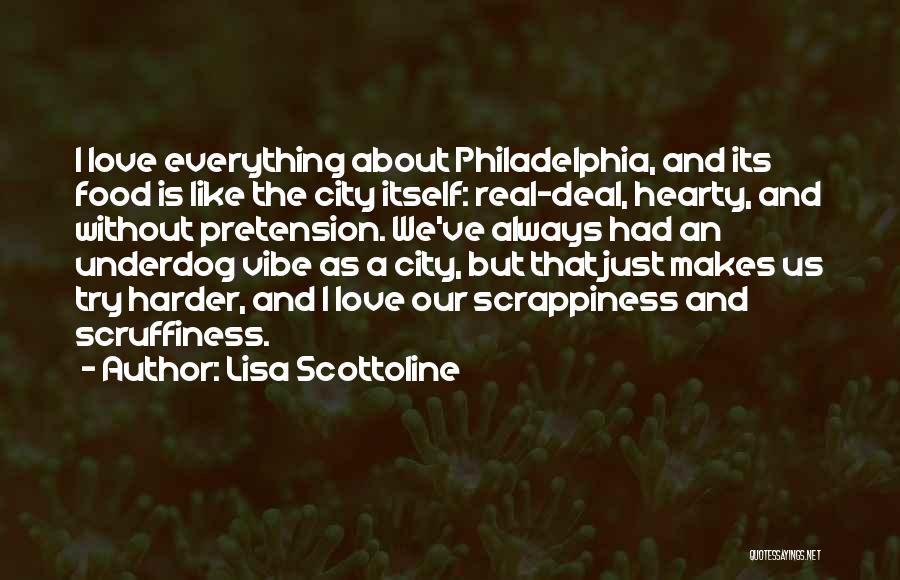 Real Deal Love Quotes By Lisa Scottoline