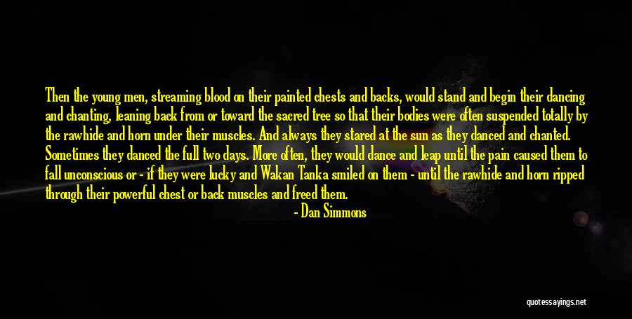 Real Deal Tour Quotes By Dan Simmons Real Deal Tour Quotes By Dan Simmons