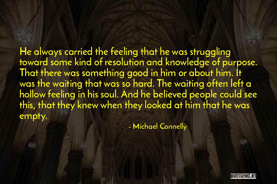Real Deal Tour Quotes By Michael Connelly Real Deal Tour Quotes By Michael Connelly