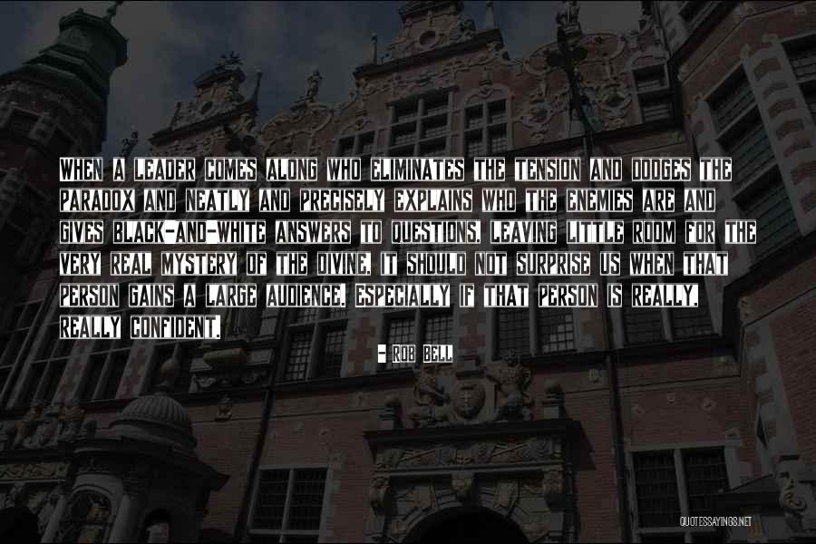 Real Enemies Quotes By Rob Bell Real Enemies Quotes By Rob Bell