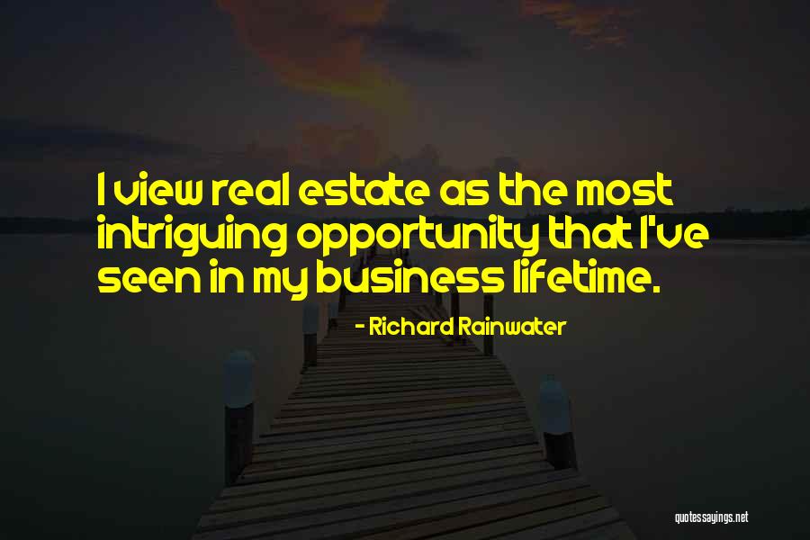 Real Estate Business Quotes By Richard Rainwater Real Estate Business Quotes By Richard Rainwater