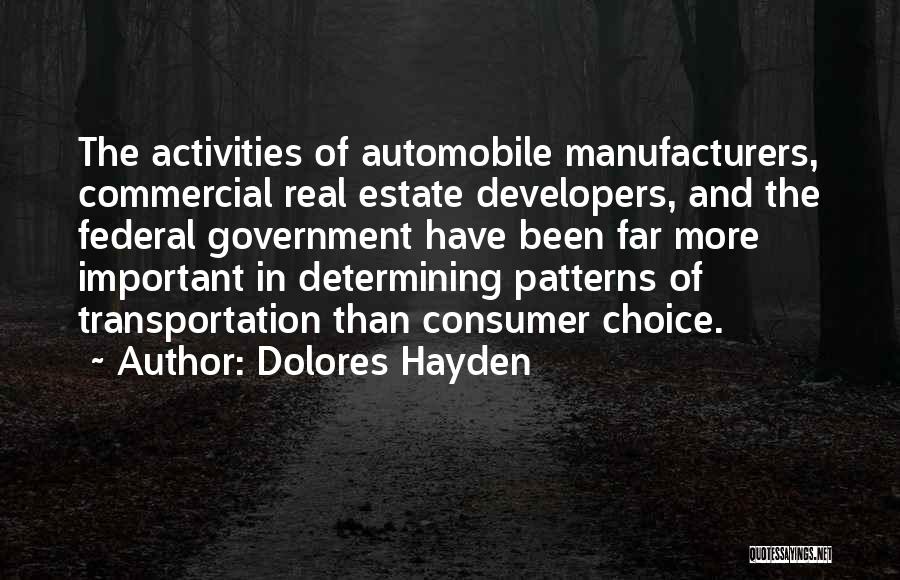 Real Estate Developers Quotes By Dolores Hayden