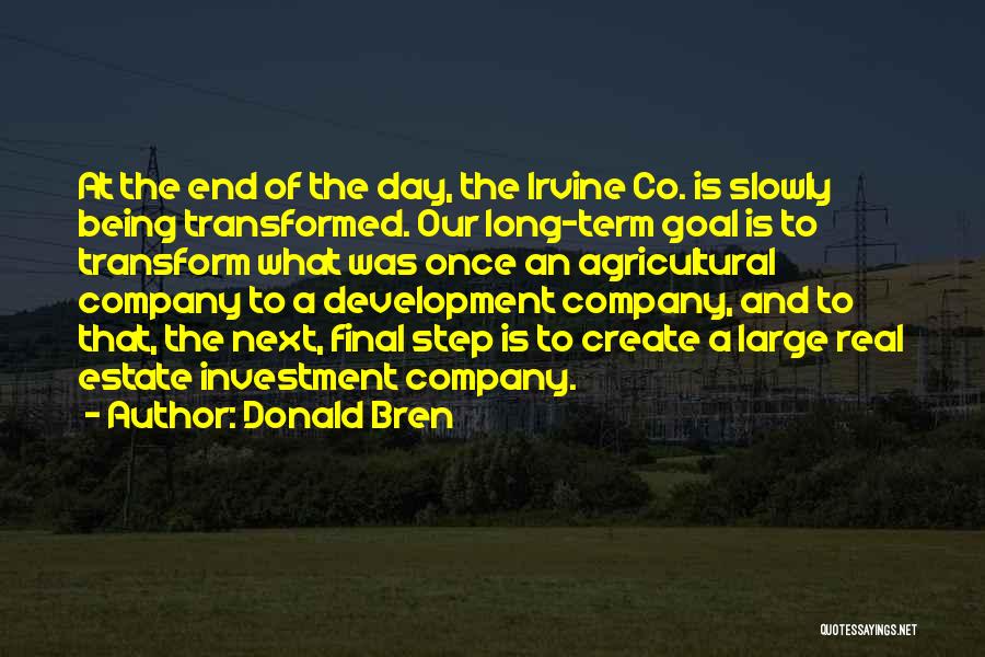 Real Estate Development Quotes By Donald Bren