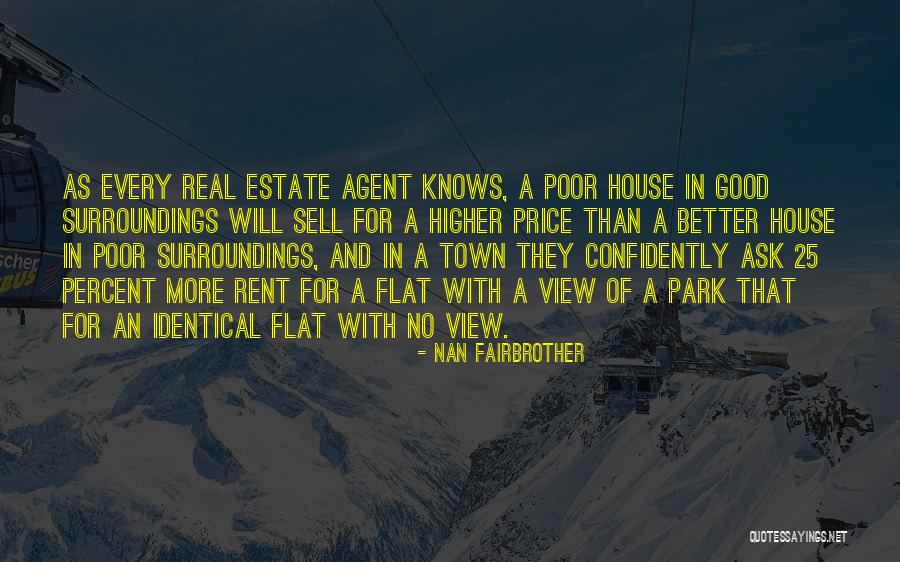 Real Estate Good Quotes By Nan Fairbrother