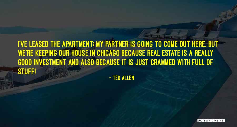 Real Estate Good Quotes By Ted Allen