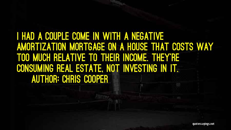 Real Estate Investing Quotes By Chris Cooper