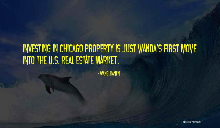 Real Estate Investing Quotes By Wang Jianlin