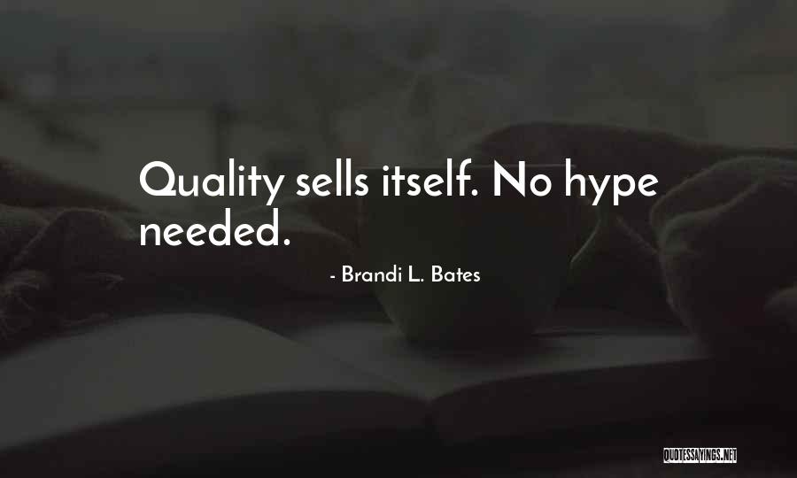 Real Estate Quotes By Brandi L. Bates