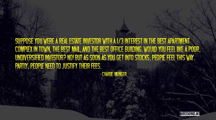 Real Estate Quotes By Charlie Munger