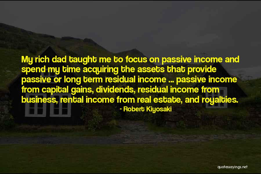 Real Estate Quotes By Robert Kiyosaki