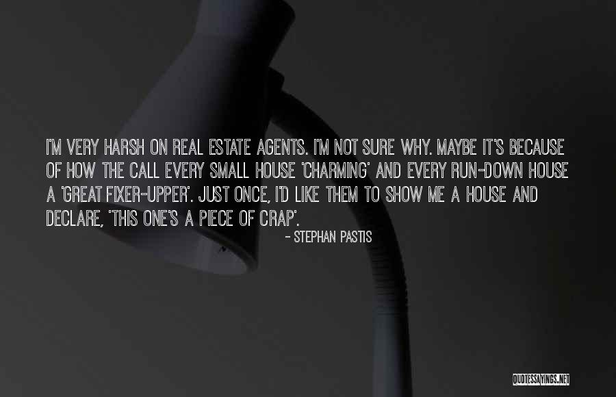 Real Estate Quotes By Stephan Pastis