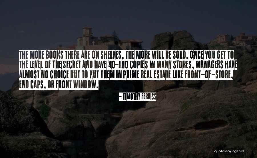 Real Estate Quotes By Timothy Ferriss