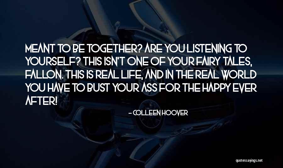 Real Facts Of Life Quotes By Colleen Hoover Real Facts Of Life Quotes By Colleen Hoover