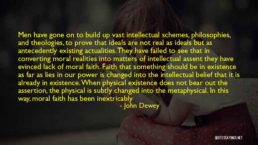 Real Faith Quotes By John Dewey Real Faith Quotes By John Dewey