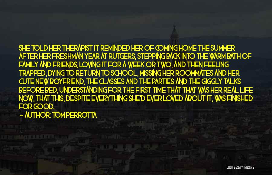 Real Family And Friends Quotes By Tom Perrotta