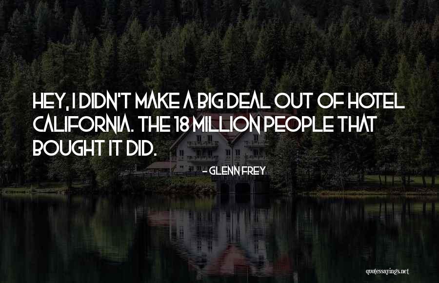 Real Fearrington Quotes By Glenn Frey Real Fearrington Quotes By Glenn Frey