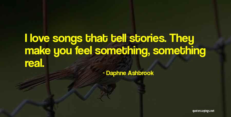 Real Feel Quotes By Daphne Ashbrook