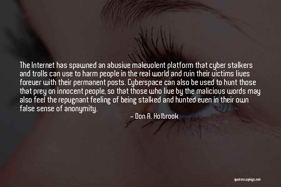 Real Feel Quotes By Don A. Holbrook Real Feel Quotes By Don A. Holbrook