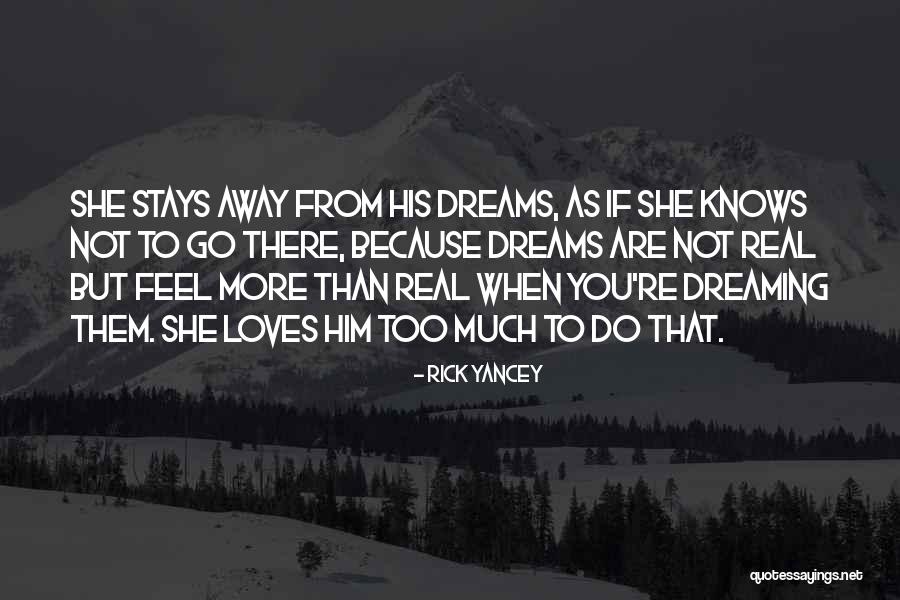 Real Feel Quotes By Rick Yancey