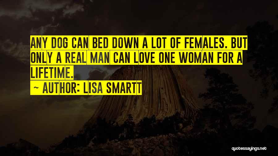 Real Females Quotes By Lisa Smartt