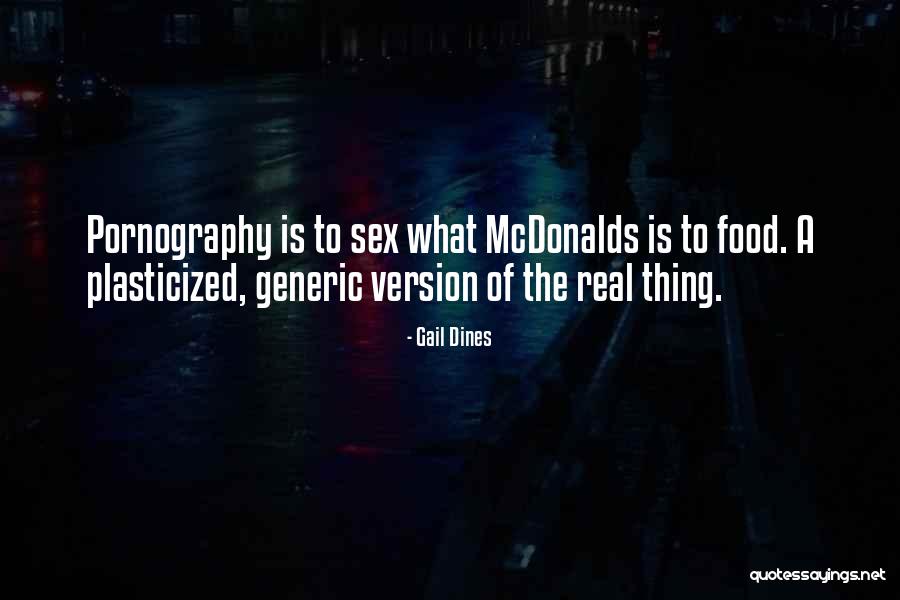 Real Food Quotes By Gail Dines Real Food Quotes By Gail Dines