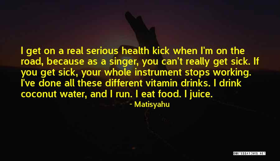 Real Food Quotes By Matisyahu Real Food Quotes By Matisyahu