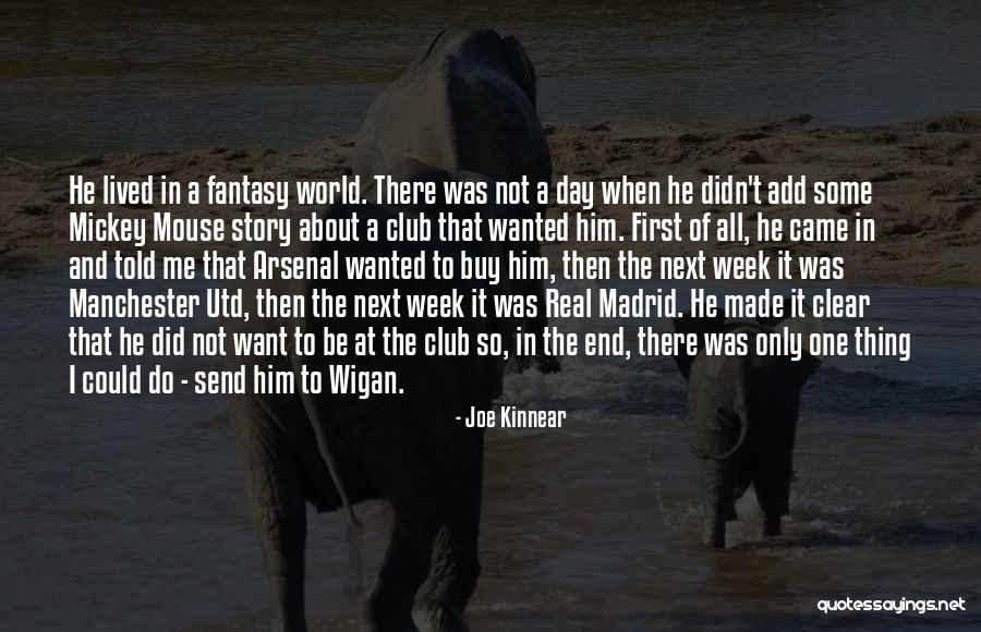 Real Football Quotes By Joe Kinnear