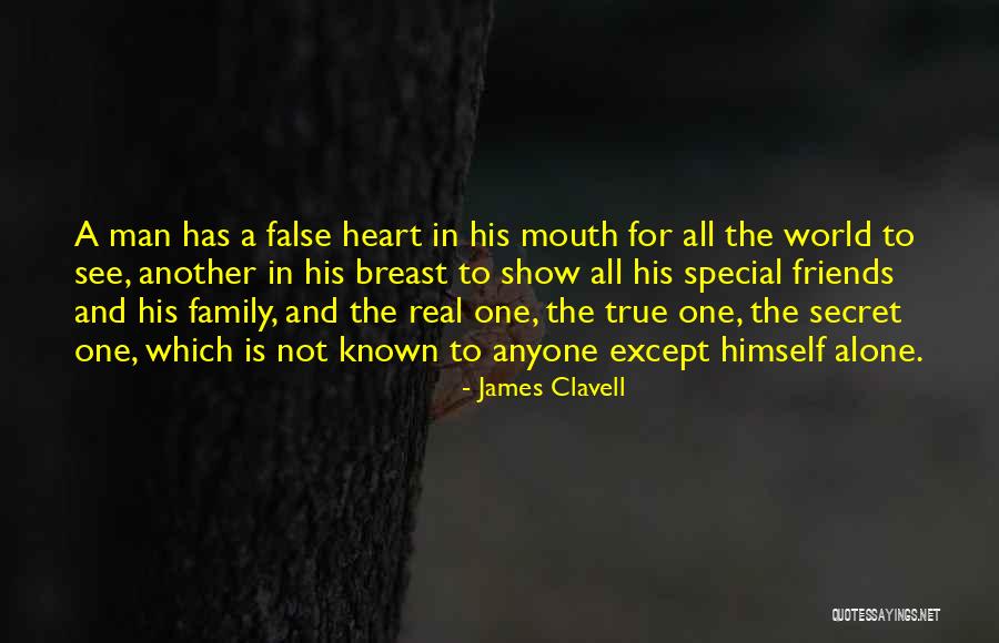 Real Friends And Family Quotes By James Clavell