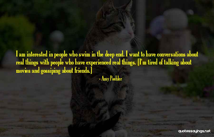 Real Friends And Gossiping Quotes By Amy Poehler Real Friends And Gossiping Quotes By Amy Poehler