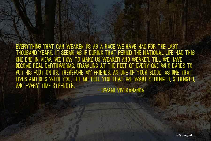 Real Friends And Life Quotes By Swami Vivekananda