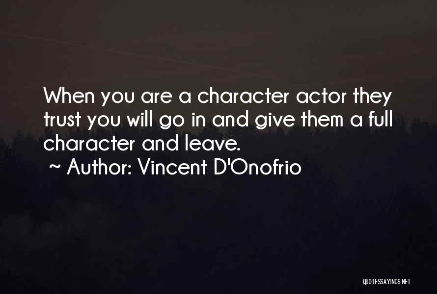 Real Friends Forgive Quotes By Vincent D'Onofrio