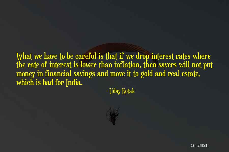Real Gold Quotes By Uday Kotak Real Gold Quotes By Uday Kotak