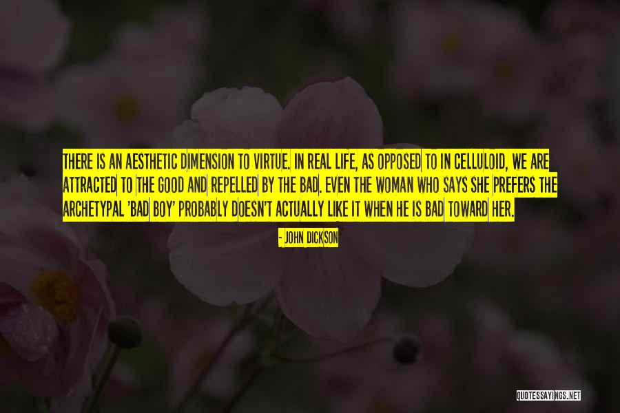 Real Good Woman Quotes By John Dickson Real Good Woman Quotes By John Dickson