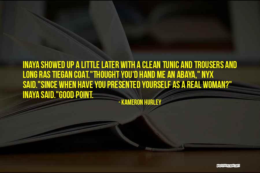 Real Good Woman Quotes By Kameron Hurley Real Good Woman Quotes By Kameron Hurley