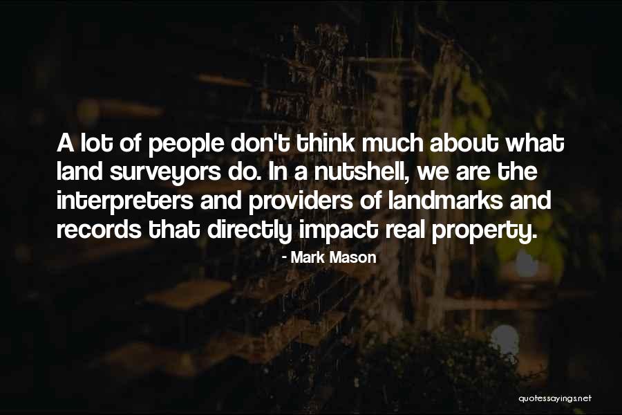Real Impact Quotes By Mark Mason Real Impact Quotes By Mark Mason