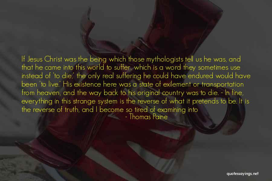 Real Jesus Quotes By Thomas Paine Real Jesus Quotes By Thomas Paine