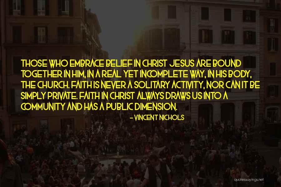 Real Jesus Quotes By Vincent Nichols Real Jesus Quotes By Vincent Nichols
