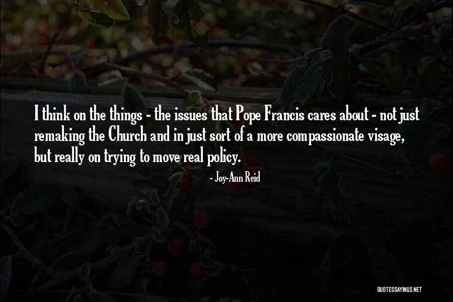 Real Joy Quotes By Joy-Ann Reid Real Joy Quotes By Joy-Ann Reid