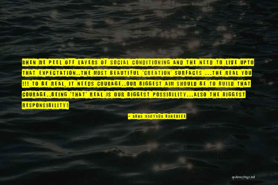 Real Leadership Quotes By Abha Maryada Banerjee Real Leadership Quotes By Abha Maryada Banerjee