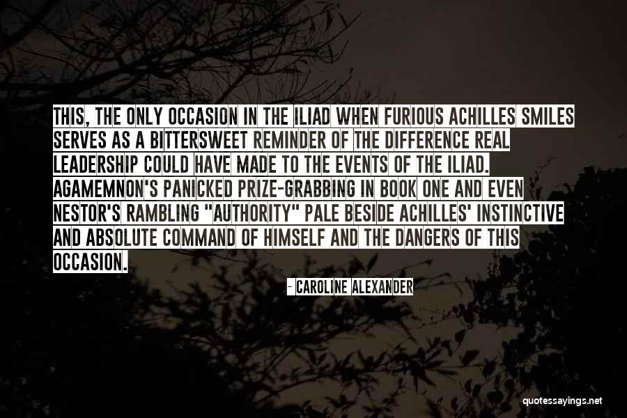 Real Leadership Quotes By Caroline Alexander Real Leadership Quotes By Caroline Alexander