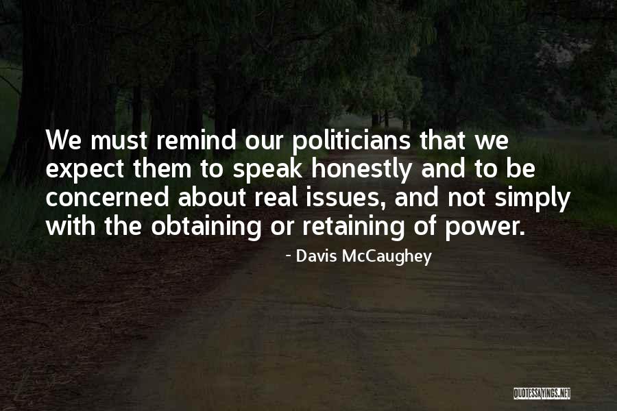 Real Leadership Quotes By Davis McCaughey Real Leadership Quotes By Davis McCaughey