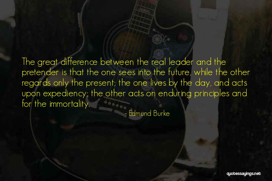Real Leadership Quotes By Edmund Burke Real Leadership Quotes By Edmund Burke