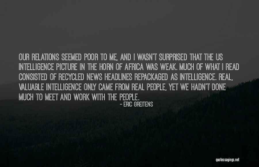 Real Leadership Quotes By Eric Greitens Real Leadership Quotes By Eric Greitens