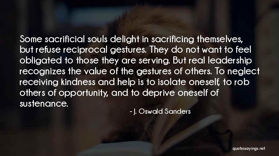 Real Leadership Quotes By J. Oswald Sanders Real Leadership Quotes By J. Oswald Sanders