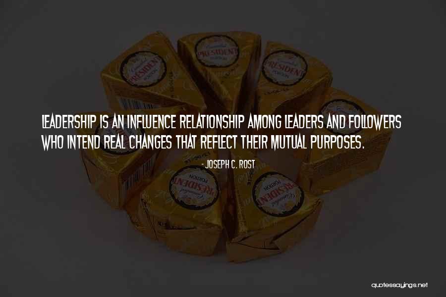 Real Leadership Quotes By Joseph C. Rost Real Leadership Quotes By Joseph C. Rost
