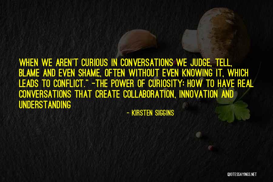 Real Leadership Quotes By Kirsten Siggins Real Leadership Quotes By Kirsten Siggins