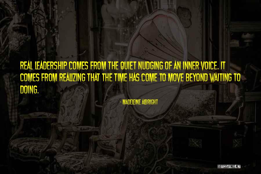Real Leadership Quotes By Madeleine Albright Real Leadership Quotes By Madeleine Albright