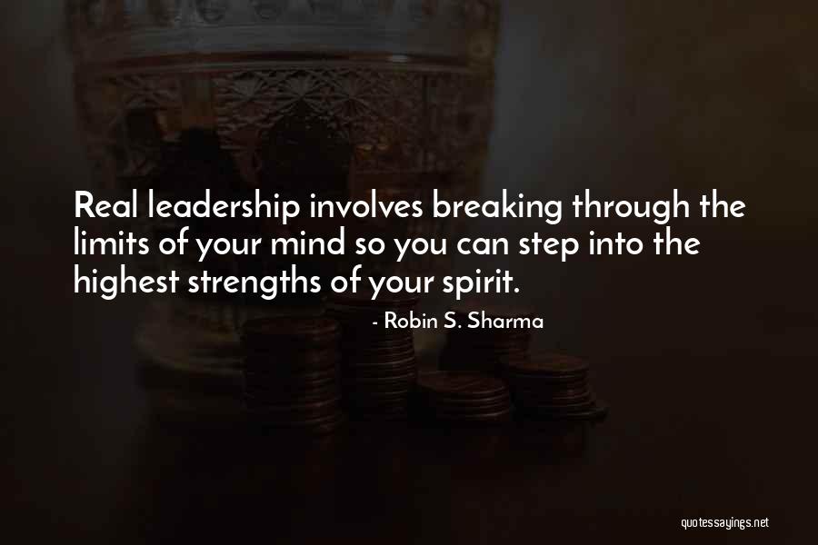 Real Leadership Quotes By Robin S. Sharma Real Leadership Quotes By Robin S. Sharma